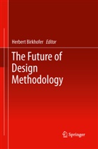 Herber Birkhofer, Herbert Birkhofer - The Future of Design Methodology