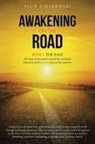 Filip Ziolkowski - Awakening on the Road