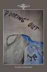 Elaine Hawkins - 'Pooring' Out