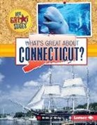 Rebecca Rissman - What's Great about Connecticut?