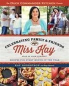 Kay Robertson - Miss Kay's Cookbook