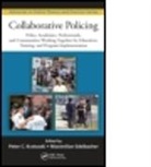 Peter C. (EDT)/ Edelbacher Kratcoski, Maximilian Edelbacher, Maximilian (Austrian Federal Police (Retired) Edelbacher, Peter C Kratcoski, Peter C. Kratcoski, Peter C. (Kent State University Kratcoski - Collaborative Policing