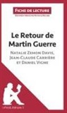 Lepetitlitteraire, lePetitLittéraire, lePetitLittéraire. fr, Nathalie Roland, Nathali Roland, Nathalie Roland - Le Retour de Martin Guerre de Natalie Zemon Davis, Jean-Claude Carrière et Daniel Vigne (Fiche de lecture)