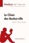 Johann Biehler, Johanna Biehler, Elena Pinaud, Johanna Biehler, Lepetitlitteraire, lePetitLittéraire fr... - Le Chien des Baskerville d'Arthur Conan Doyle (Analyse de l'oeuvre)