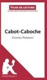 Dominiqu Coutant, Dominique Coutant, Dominique Coutant, Lepetitlitteraire, lePetitLittéraire fr, lePetitLittéraire. fr - Cabot-Caboche de Daniel Pennac (Fiche de lecture)