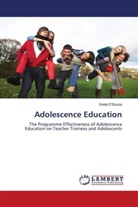 Greta D'Souza, Greta D''Souza - Adolescence Education