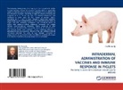 Jan Bernardy - INTRADERMAL ADMINISTRATION OF VACCINES AND IMMUNE RESPONSE IN PIGLETS