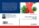 Syed Mudasser Fida Gardazi - Human Rights Law and HIV/AIDS
