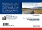 Theogene Bangwanubusa - The South African Experience of Rural Development