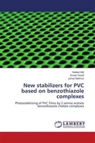 Hadee Adil, Hadeel Adil, Jumat Salimon, Ema Yousif, Emad Yousif - New stabilizers for PVC based on benzothiazole complexes