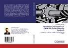 Athanasios Chasalevris - Nonlinear Simulation of Defected Rotor-Bearing Systems