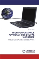 Iyad Shaheen - HIGH PERFORMANCE APPROACH FOR DIGITAL SIGNATURE