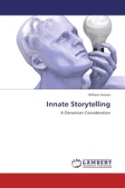William Swears - Innate Storytelling