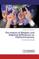 Irwanda Wisnu Wardhana - The Impact of Religion and Regional Differences on Political Economy