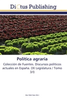 An Vidal Sáez, Ana Vidal Sáez - Política agraria