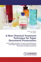 Emad H Kamal, Emad H M Kamal, Emad H. M. Kamal, S M Sayyah, S. M. Sayyah - A New Chemical Treatment Technique for Paper Documents Preservation