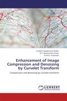 Dr. M. N. Giriprasad, M. N. Giriprasad, Dr T Jayachandr Prasad, Dr. T. Jayachandra Prasad, T. J. Prasad, T. Jayachandra Prasad... - Enhancement of Image Compression and Denoising by Curvelet Transform