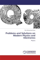 Sher Muhammad Nasir - Problems and Solutions on Modern Physics and Electronics