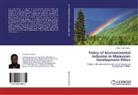 Abdul Rauf Ambali - Policy of Environmental Inclusion in Malaysian Development Ethos