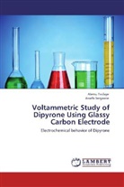Assefa Sergawie, Alem Tesfaye, Alemu Tesfaye - Voltammetric Study of Dipyrone Using Glassy Carbon Electrode