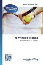 Lilett Blondeau, Lilette Blondeau - Jo Wilfried-Tsonga