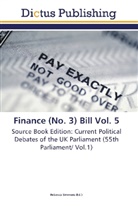 Rebecc Simmons, Rebecca Simmons - Finance (No. 3) Bill Vol. 5