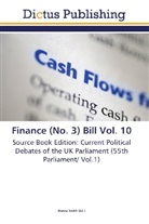 Donn Smith, Donna Smith - Finance (No. 3) Bill Vol. 10