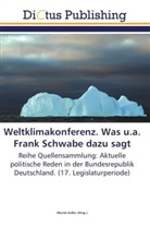 Marti Keller, Martin Keller - Weltklimakonferenz. Was u.a. Frank Schwabe dazu sagt