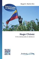 Magal A Martin, Magali A. Martin - Hugo Chávez
