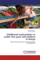 Gordon Nguka, Sherr Oluchina, Sherry Oluchina - Childhood malnutrition in under five years old children in Kenya