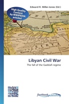 Edward R. Miller-Jones, Edwar R Miller-Jones - Libyan Civil War