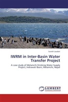 Suresh Laudari - IWRM in Inter-Basin Water Transfer Project