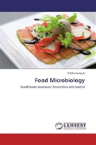 Subha Ganguly - Food Microbiology