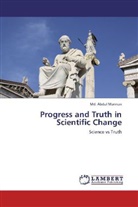 Md Abdul Mannan, Md. Abdul Mannan - Progress and Truth in Scientific Change
