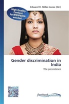 Edward R. Miller-Jones, Edwar R Miller-Jones - Gender discrimination in India