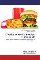 Parimal Maganbha Prajapati, Parimal Maganbhai Prajapati, Dhrubo Jyoti Sen - Obesity: A Serious Problem In Our Youth