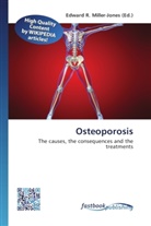 Edward R. Miller-Jones, Edwar R Miller-Jones - Osteoporosis
