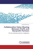 Sajedul (Pavel) Hoq - Collaborative Value Sharing Between Profit and Nonprofit Partners