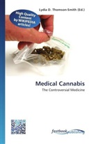 Lydi D Thomson-Smith, Lydia D. Thomson-Smith - Medical Cannabis