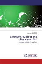Behzad Ghonsooly, Al Raeesi, Ali Raeesi - Creativity, burnout and class dynamism