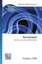 Edward R. Miller-Jones, Edwar R Miller-Jones - Stereotypes