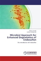 Vaishali Deshpande, Cheta Jawale, Chetan Jawale - Microbial Approach for Enhanced Degradation of Endosulfan