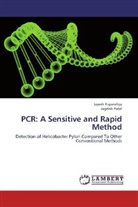 Jagdish Patel, Jayes Rupareliya, Jayesh Rupareliya - PCR: A Sensitive and Rapid Method