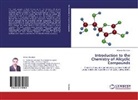 Ahmed Abo-Bakr - Introduction to the Chemistry of Alicyclic Compounds