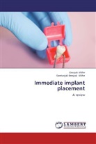 Deepa Vikhe, Deepak Vikhe, Geetanjali Deepak Vikhe - Immediate implant placement