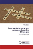 Atefeh Elekaei, Abbas Al Zarei, Abbas Ali Zarei - Learner Autonomy and Language Learning Strategies