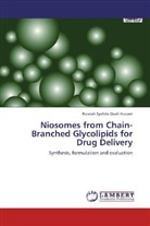 Rusnah Syahila Duali Hussen - Niosomes from Chain-Branched Glycolipids for Drug Delivery
