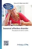 Edward R. Miller-Jones, Edwar R Miller-Jones - Seasonal affective disorder