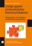 Bärbel Weid-Goldschmidt - Zielgruppen Unterstützter Kommunikation