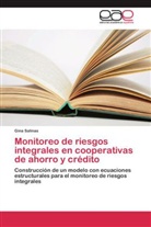 Gina Salinas - Monitoreo de riesgos integrales en cooperativas de ahorro y crédito